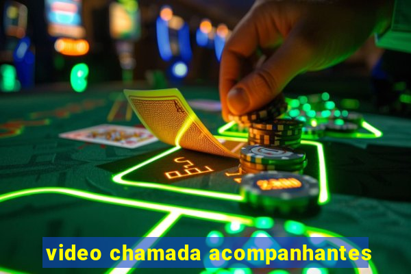 video chamada acompanhantes